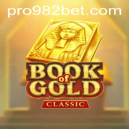 Discover the Thrills of BookOfGoldClassic at 982bet